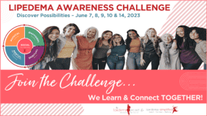 Lipedema Awareness Challenge June 2023 by Lipedema Simplified and The Lipedema Project